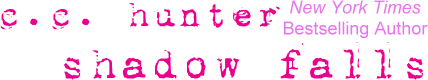 c c  hunter NYT Bestselling Author of shadow falls